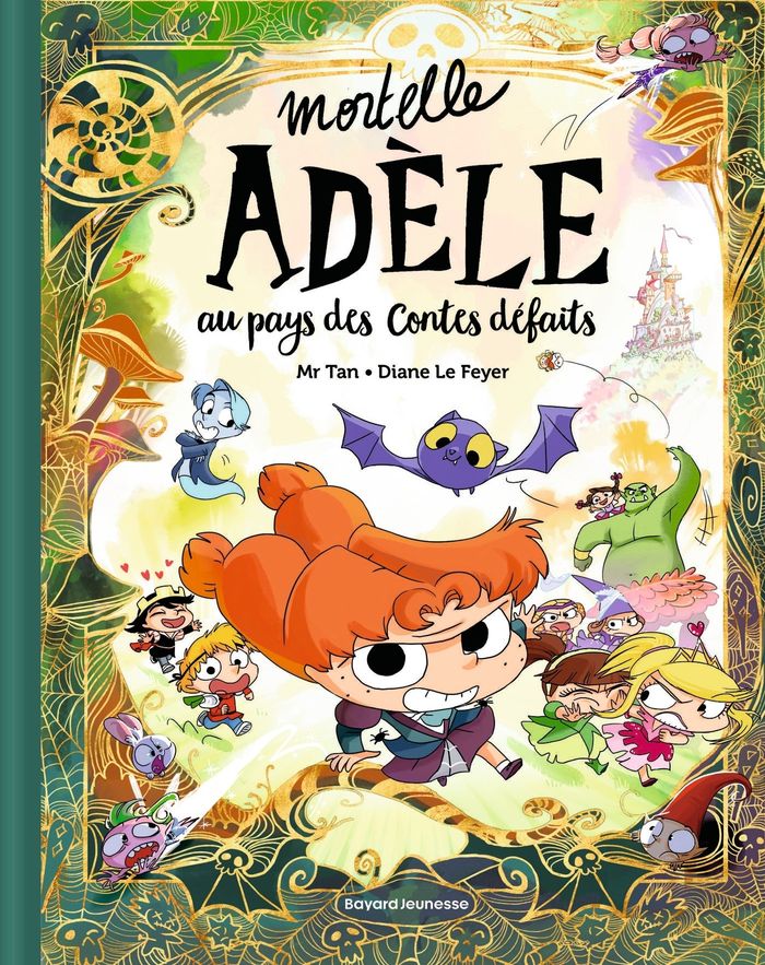 Couverture du livre « MORTELLE ADELE AU PAYS DES CONTES DEFAITS - TOME COLLECTOR » de Mr Tan/le Feyer, librairie Les Contes Infusés à Corte
