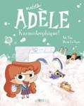 Couverture : BD MORTELLE ADELE, TOME 17 - KARMASTROPHIQUE
