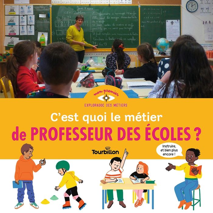 Couverture du livre « C'est quoi le métier de professeur des écoles ? » de Stéphanie Duval, librairie Les Contes Infusés à Corte