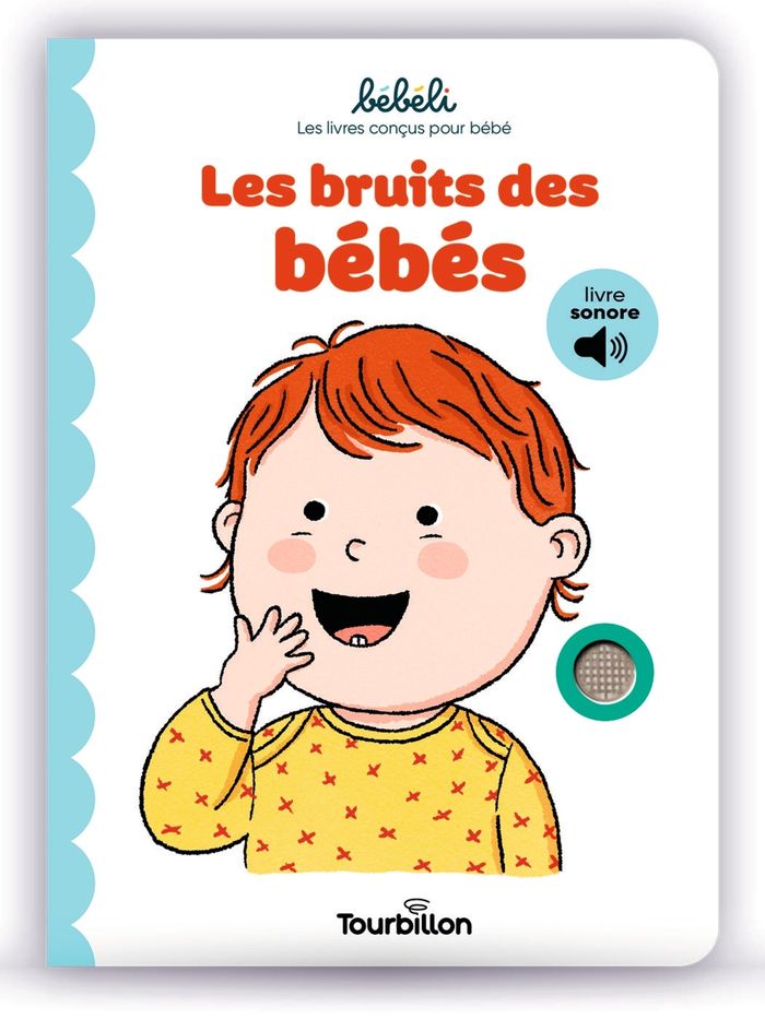 Couverture du livre « Les bruits des bébés : livre sonore » de Collectif, librairie Les Contes Infusés à Corte