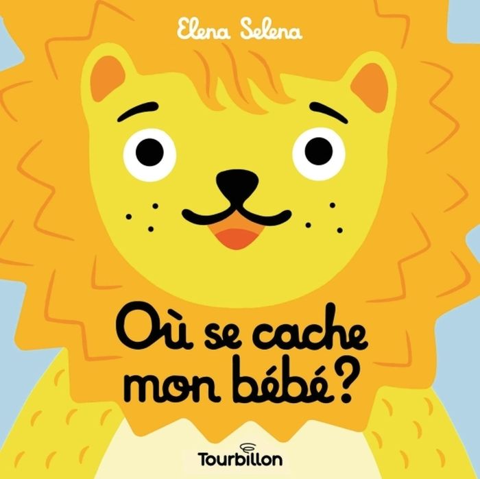 Couverture du livre « Où se cache mon bébé ? » de Elena Selena, librairie Les Contes Infusés à Corte