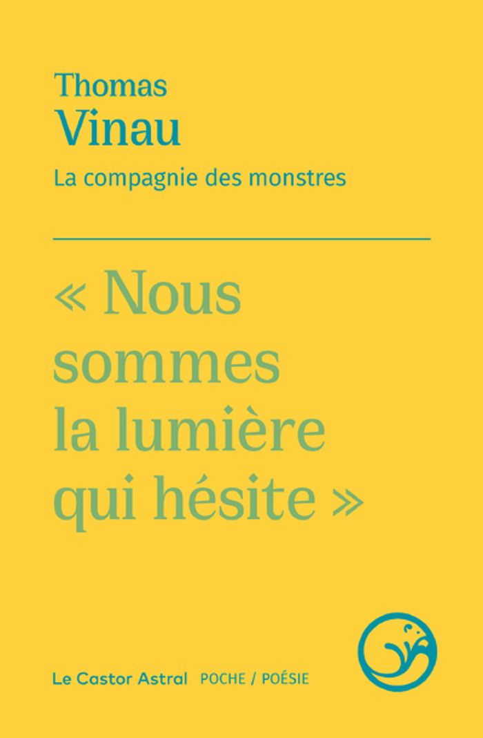 Couverture du livre « La compagnie des monstres » de Thomas Vinau, librairie Les Contes Infusés à Corte