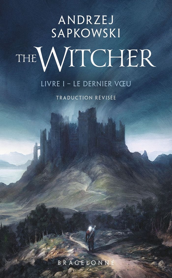 Couverture du livre « SORCELEUR (WITCHER) - POCHE, T1 : LE DERNIER VOEU (TRADUCTION REVISEE) » de Sapkowski/paillet, librairie Les Contes Infusés à Corte