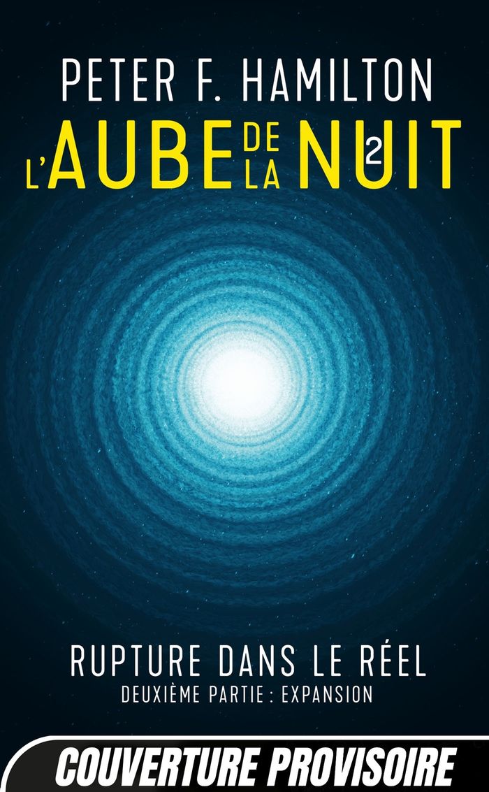 Couverture du livre « Rupture dans le réel » de Peter F. Hamilton, librairie Les Contes Infusés à Corte