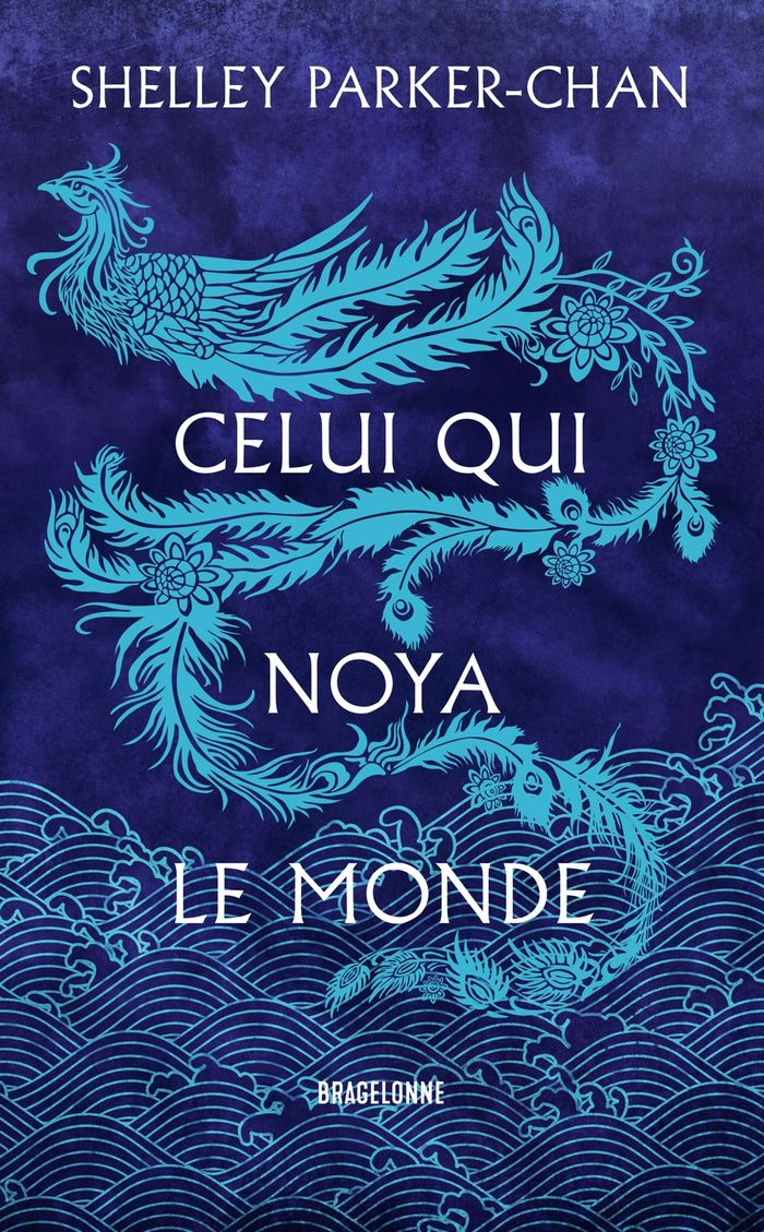 Couverture du livre « Celui qui noya le monde » de Shelley Parker-Chan, librairie Les Contes Infusés à Corte