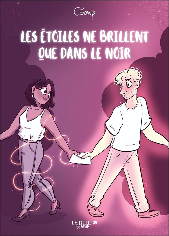 Couverture du livre « Les étoiles ne brillent que dans le noir » de Cévany, librairie Les Contes Infusés à Corte