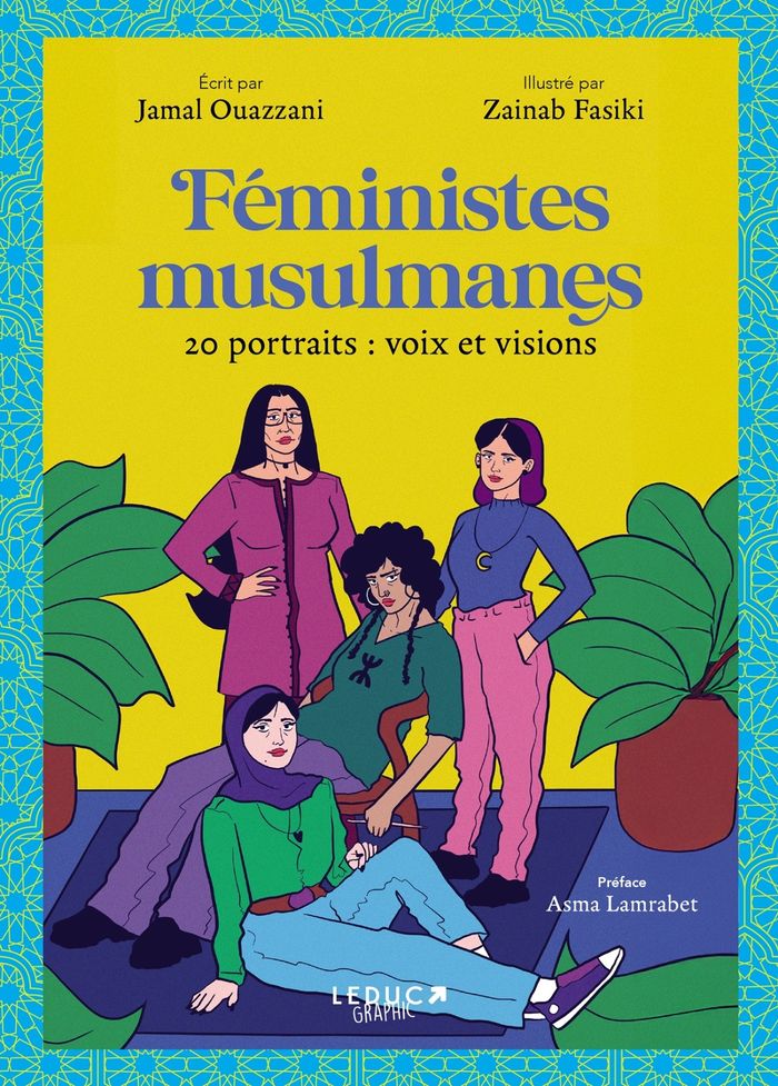 Couverture du livre « Féministes musulmanes : 20 portraits : voix et visions », librairie Les Contes Infusés à Corte