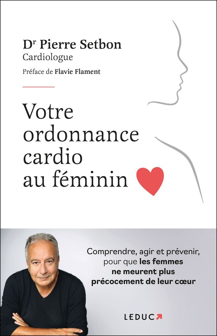 Couverture du livre « Votre ordonnance cardio au féminin » de Pierre Setbon, librairie Les Contes Infusés à Corte