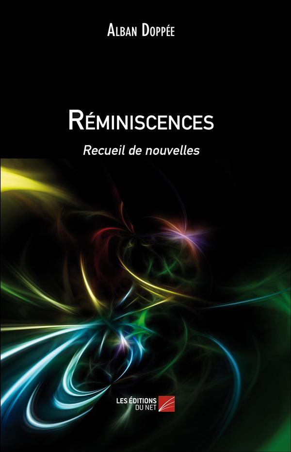 Couverture du livre « REMINISCENCES », librairie Les Contes Infusés à Corte