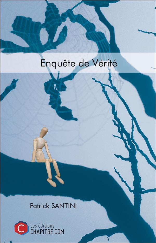 Couverture du livre « Enquête de vérité », librairie Les Contes Infusés à Corte