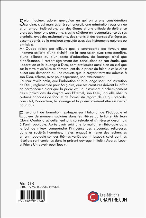 Quatrième de couverture de « ADORER, LOUER ET PRIER - UN DEVOIR POUR TOUS »