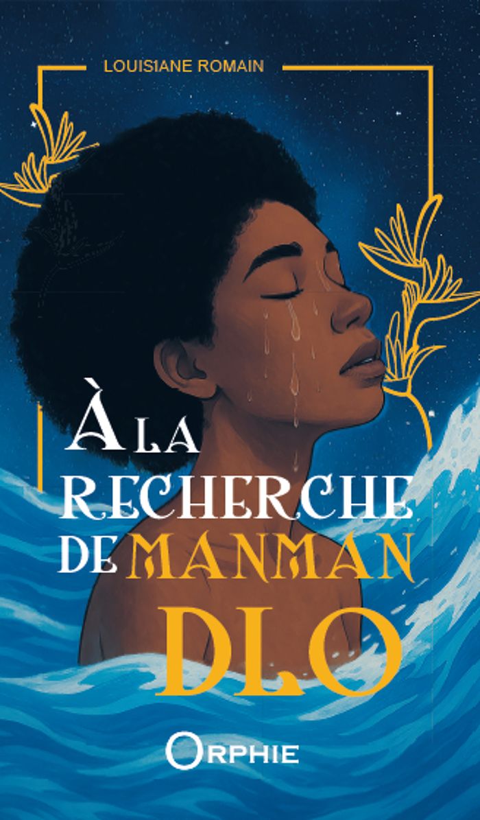 Couverture du livre « À la recherche de Manman Dlo » de Louisiane Romain, librairie Les Contes Infusés à Corte