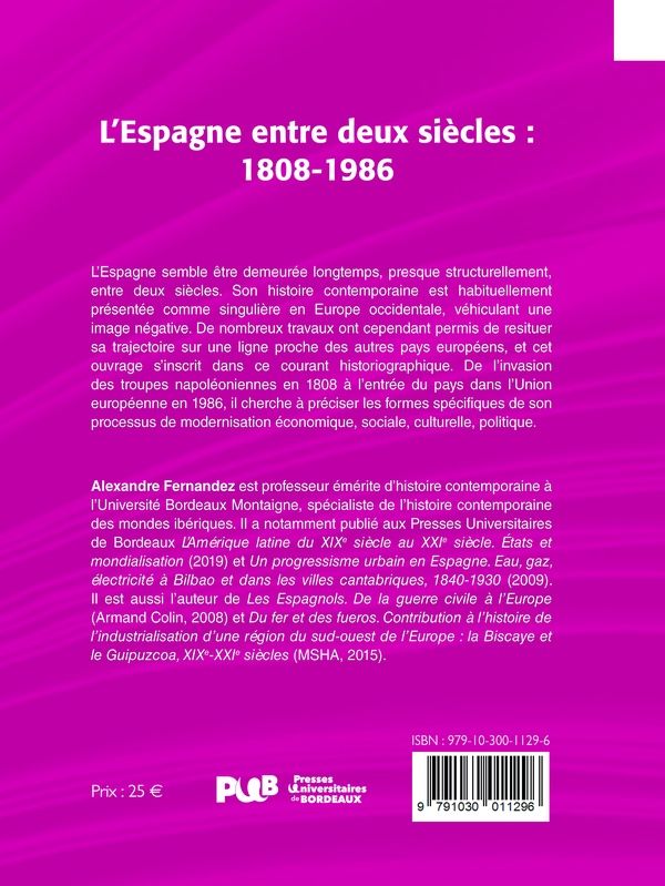 Quatrième de couverture de « L'Espagne entre deux siècles : 1808-1986 »