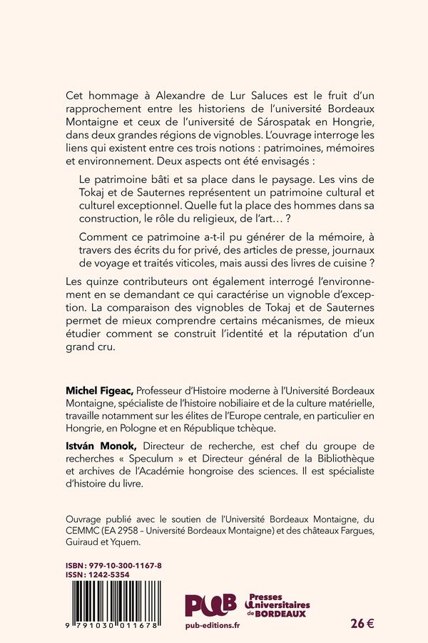 Quatrième de couverture de « Tokaj-Sauternes, deux vignobles d'exception : hommage à Alexandre de Lur Saluces »
