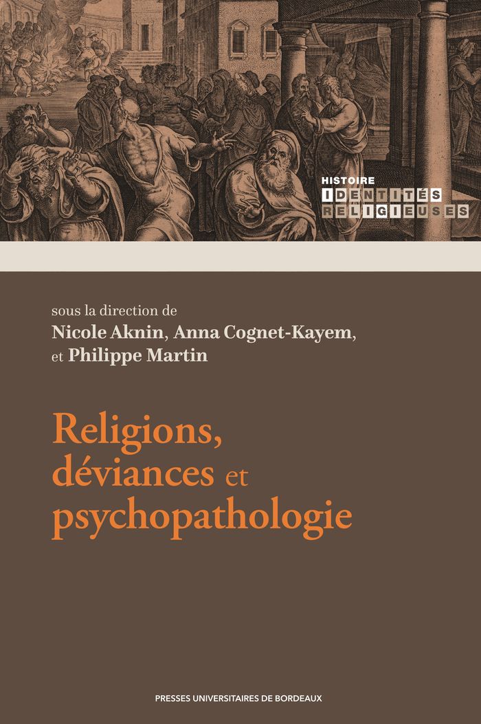 Couverture du livre « Religions, déviances et psychopathologie » de Nicole Aknin, librairie Les Contes Infusés à Corte
