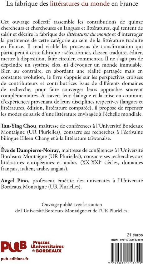 Quatrième de couverture de « LA FABRIQUE DES LITTERATURES DU MONDE EN FRANCE »