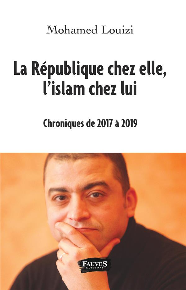 Couverture du livre « LA REPUBLIQUE CHEZ ELLE, L'ISLAM CHEZ LUI », librairie Les Contes Infusés à Corte