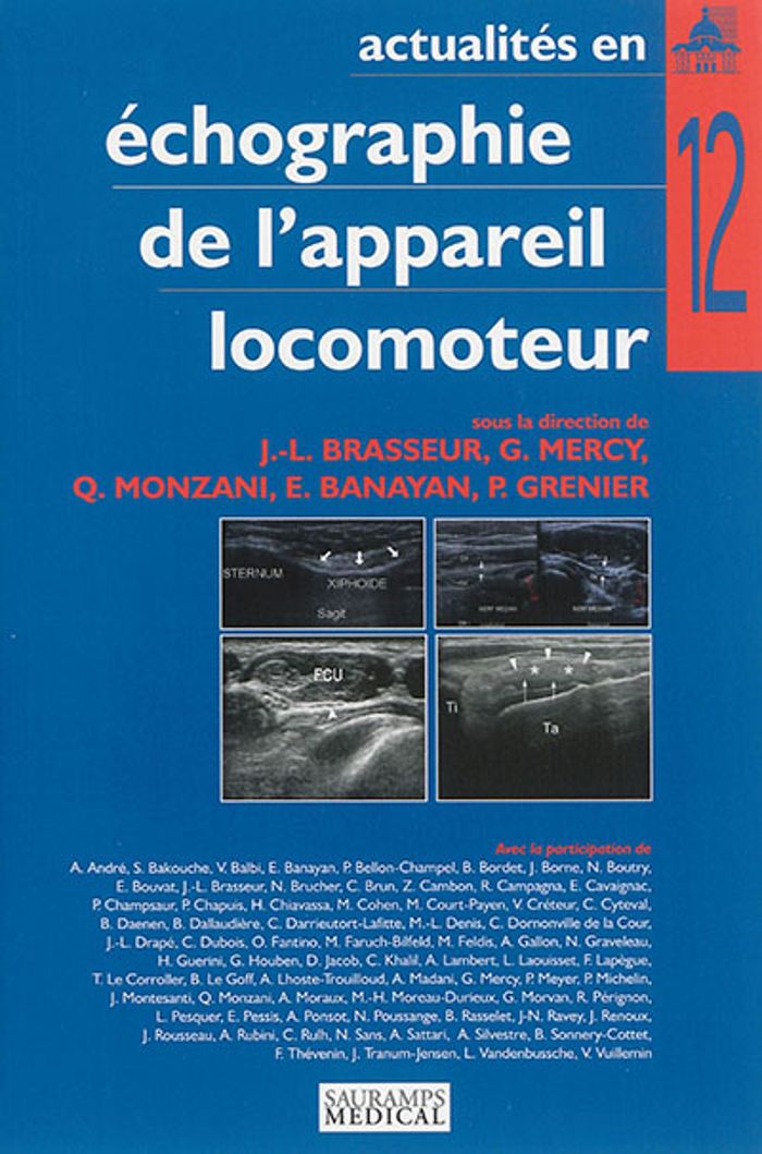 Couverture du livre « ACTUALITES EN ECHOGRAPHIE DE L APPAREIL LOCOMOTEUR T 12 » de Brasseur J L, librairie Les Contes Infusés à Corte