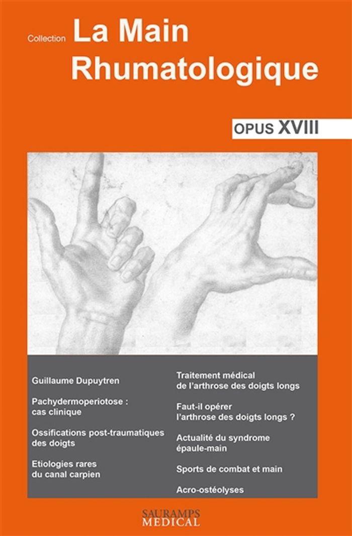 Couverture du livre « LA MAIN RHUMATOLOGIQUE. OPUS XVIII » de Bardin/richette, librairie Les Contes Infusés à Corte
