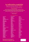 Quatrième de couverture de « LES MALFORMATIONS CONGENITALES-DIAGNOSTIC ANTENATAL ET DEVENIR TOME 9 »