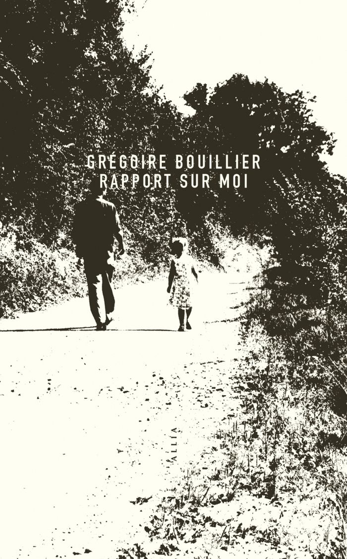 Couverture du livre « Rapport sur moi » de Grégoire Bouillier, librairie Les Contes Infusés à Corte