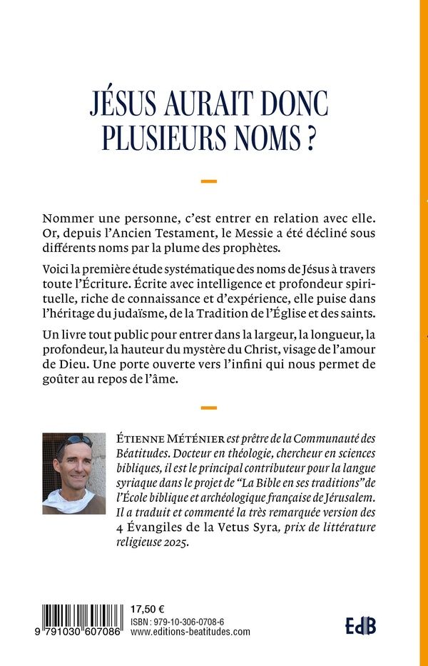 Quatrième de couverture de « Les noms de Jésus : mieux le connaître pour mieux l'aimer »