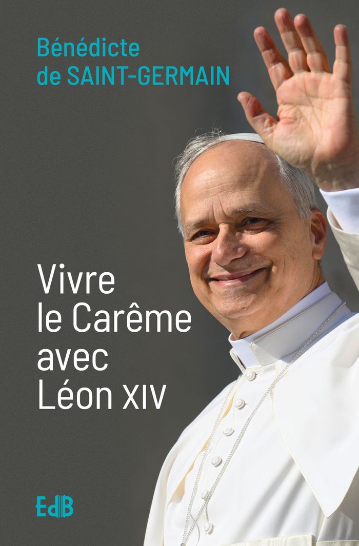 Couverture du livre « Vivre le carême avec Léon XIV » de Léon, librairie Les Contes Infusés à Corte