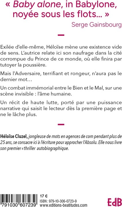 Quatrième de couverture de « Victoire à Babylone : épopée d'une âme sauvée in extremis »