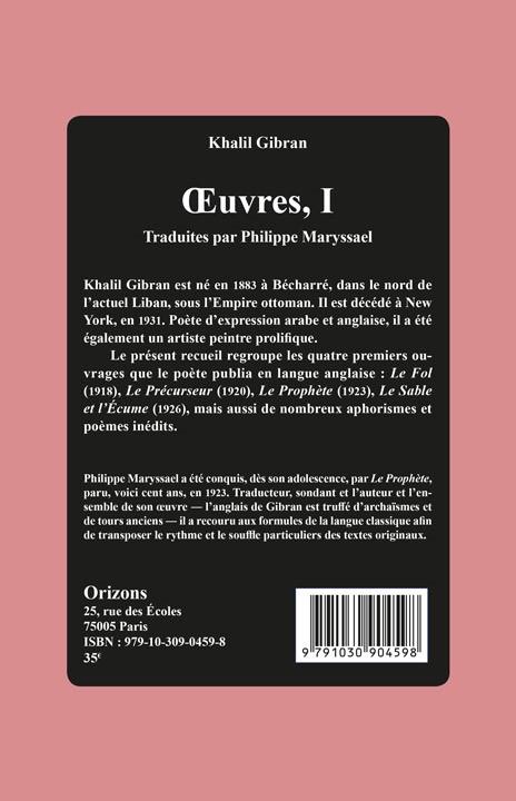 Quatrième de couverture de « OEUVRES, I - TRADUITES PAR PHILIPPE MARYSSAEL »