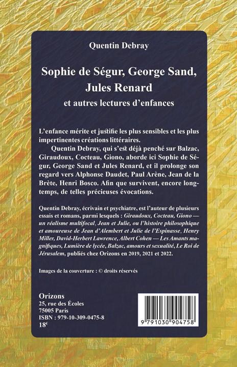 Quatrième de couverture de « SOPHIE DE SEGUR, GEORGE SAND, JULES RENARD - ET AUTRES LECTURES D'ENFANCES »