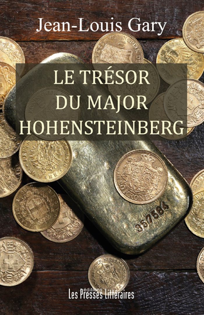Couverture du livre « LE TRESOR DU MAJOR HOHENSTEINBERG » de Jean-Louis Gary, librairie Les Contes Infusés à Corte