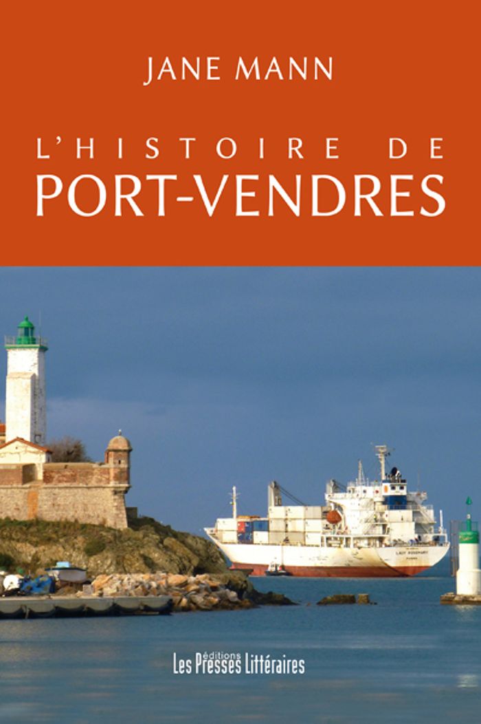 Couverture du livre « L'HISTOIRE DE PORT-VENDRES » de Jane Mann, librairie Les Contes Infusés à Corte