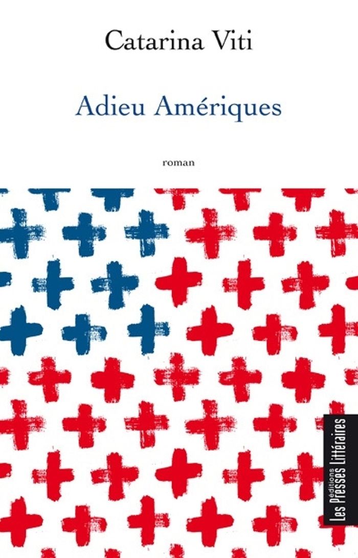 Couverture du livre « ADIEU AMERIQUES » de Catarina Viti, librairie Les Contes Infusés à Corte