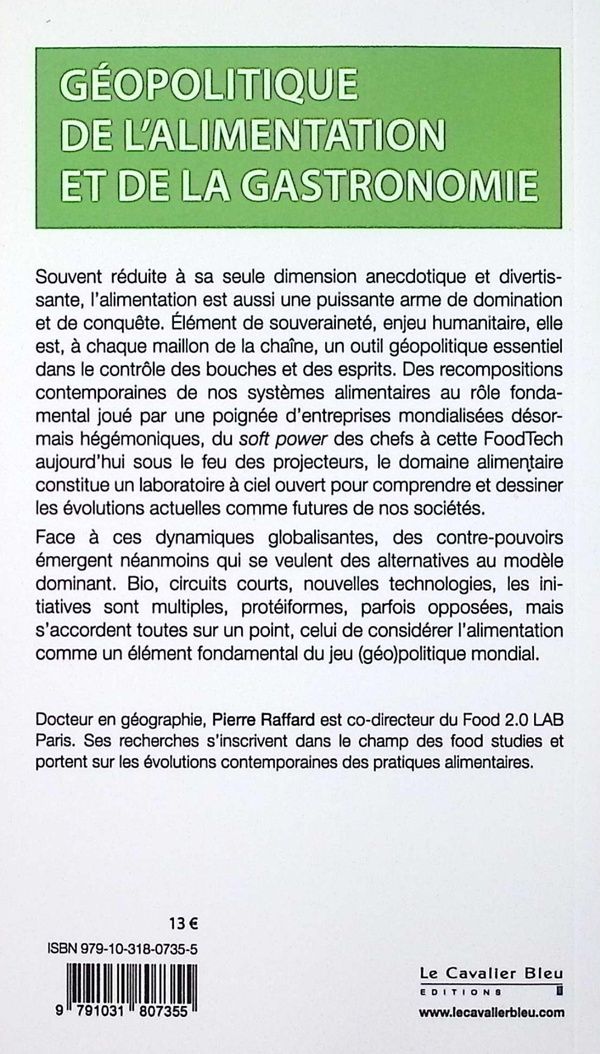 Quatrième de couverture de « Géopolitique de l'alimentation et de la gastronomie : de la fourche à la FoodTech »