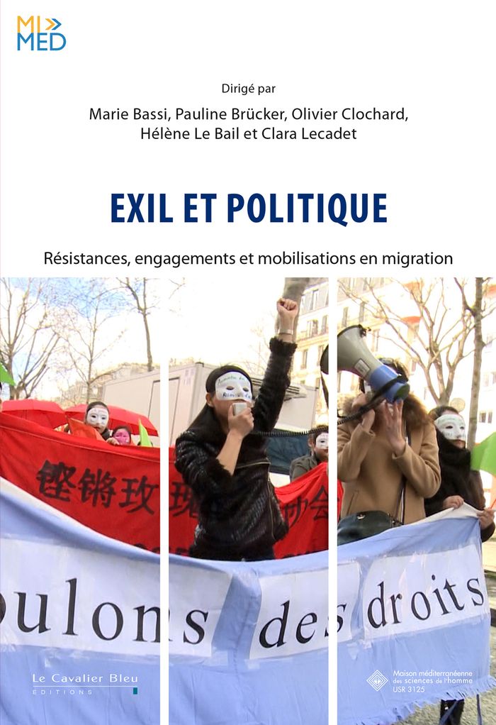 Couverture du livre « Exil et politique : résistances, engagements et mobilisations en migration » de dirigé par Marie Bassi, librairie Les Contes Infusés à Corte