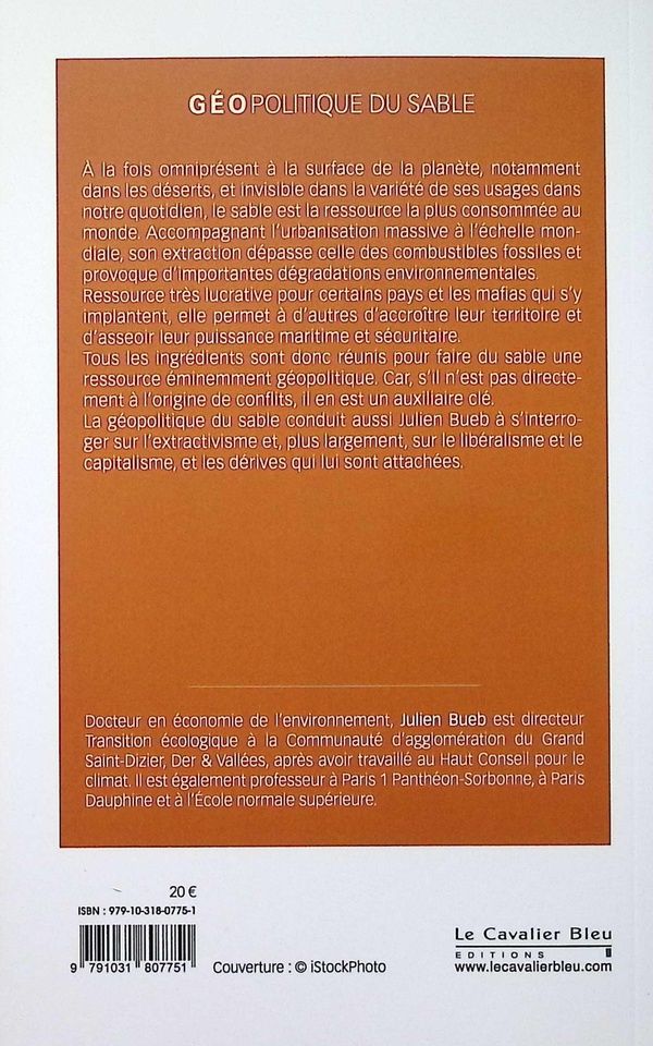 Quatrième de couverture de « Géopolitique du sable : une ressource omniprésente auxiliaire de puissance et de conflits »