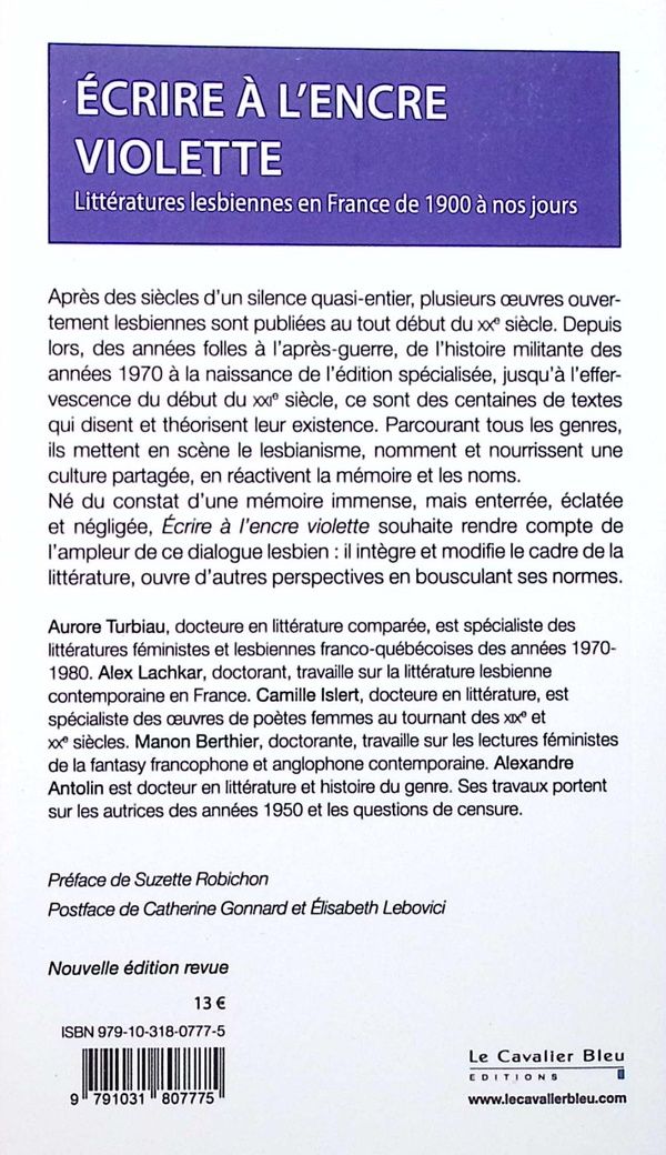 Quatrième de couverture de « Écrire à l'encre violette : littératures lesbiennes en France de 1900 à nos jours »