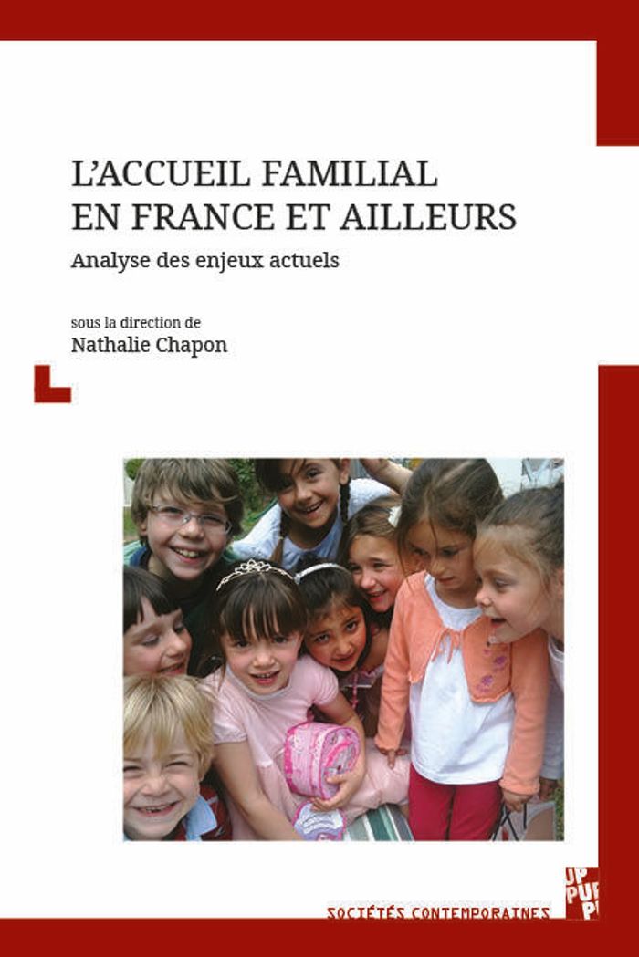 Couverture du livre « L'accueil familial en France et ailleurs : analyse des enjeux actuels » de Nathalie Chapon, librairie Les Contes Infusés à Corte