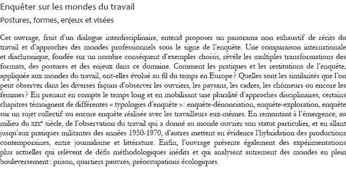 Quatrième de couverture de « Enquêter sur les mondes du travail : Postures, formes, enjeux et visées »