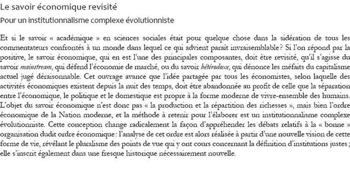 Quatrième de couverture de « Le savoir économique revisité : Pour un institutionnalisme complexe évolutionniste »