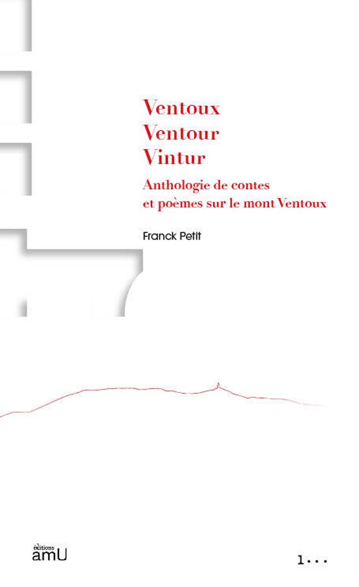 Couverture du livre « Ventoux, Ventour, Vintur : Anthologie de contes et poèmes sur le mont Ventoux », librairie Les Contes Infusés à Corte