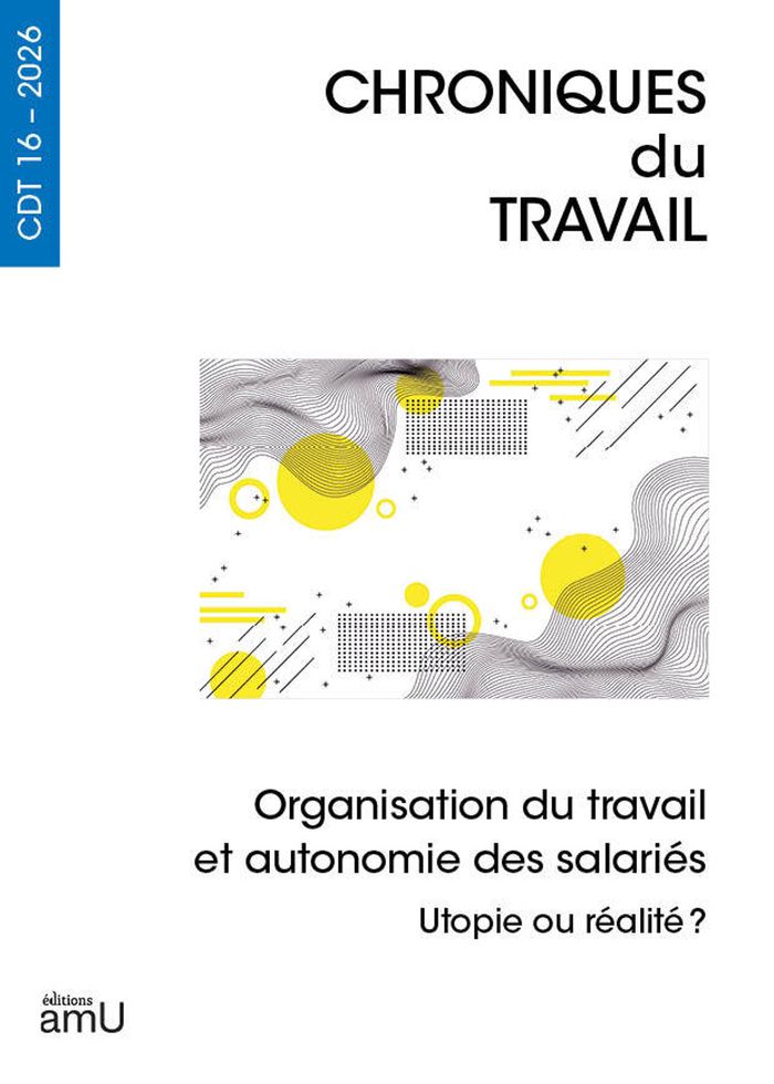 Couverture du livre « ORGANISATION DU TRAVAIL ET AUTONOMIE DES SALARIES - UTOPIE OU REALITE ? » de Stephanie Moullet, librairie Les Contes Infusés à Corte