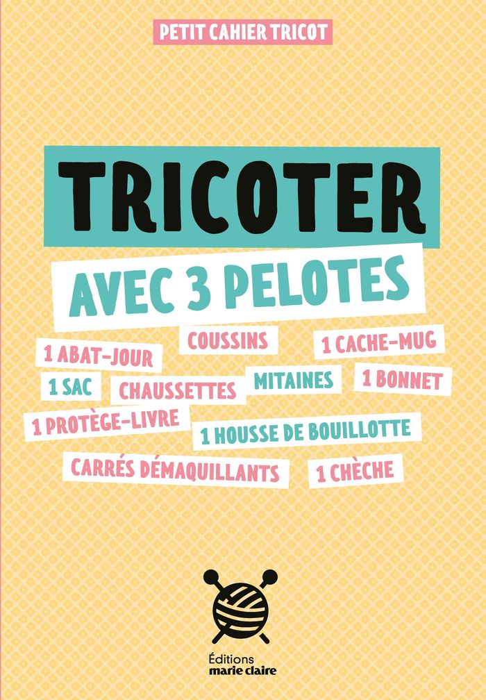 Couverture du livre « Tricoter avec 3 pelotes » de Collectif, librairie Les Contes Infusés à Corte