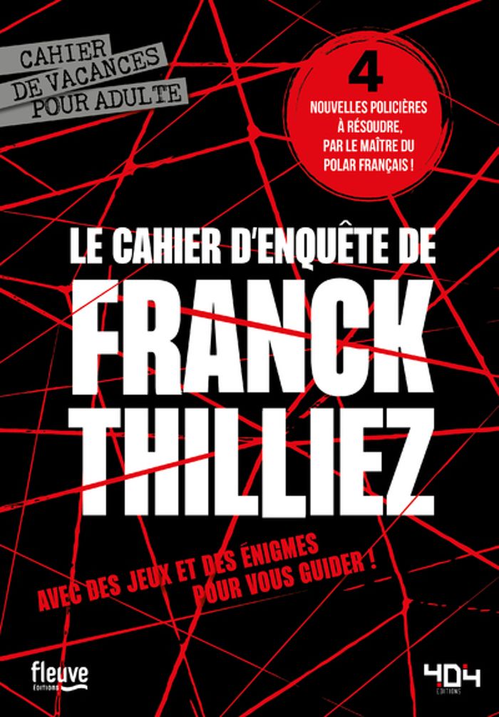 Couverture du livre « LE CAHIER D'ENQUETE DE FRANCK THILLIEZ » de Franck Thilliez, librairie Les Contes Infusés à Corte