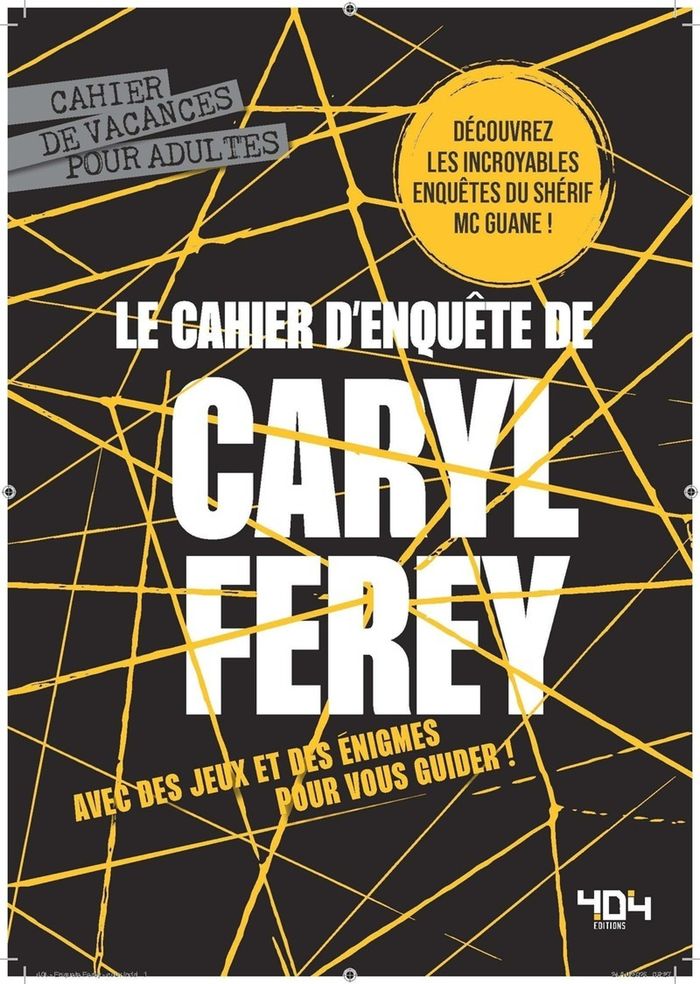 Couverture du livre « LE CAHIER D'ENQUETES DE CARYL FEREY », librairie Les Contes Infusés à Corte