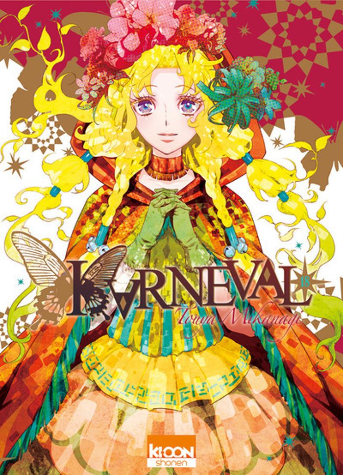 Couverture du livre « KARNEVAL T18 - VOL18 » de Touya Mikanagi, librairie Les Contes Infusés à Corte