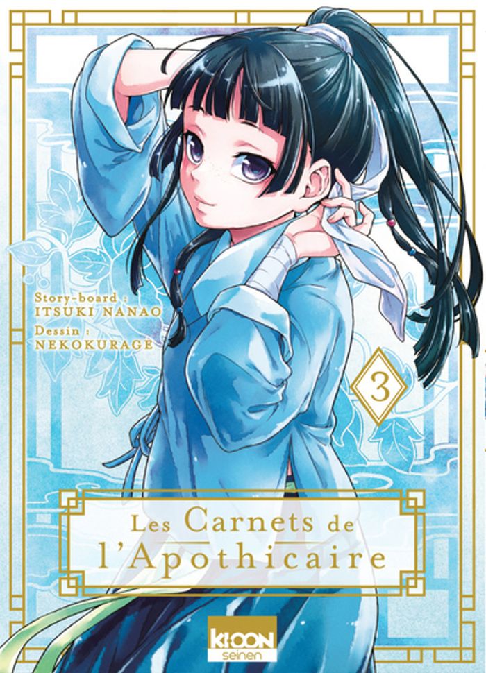 Couverture du livre « LES CARNETS DE L'APOTHICAIRE T03 - VOL03 » de Hyuuga/nanao, librairie Les Contes Infusés à Corte