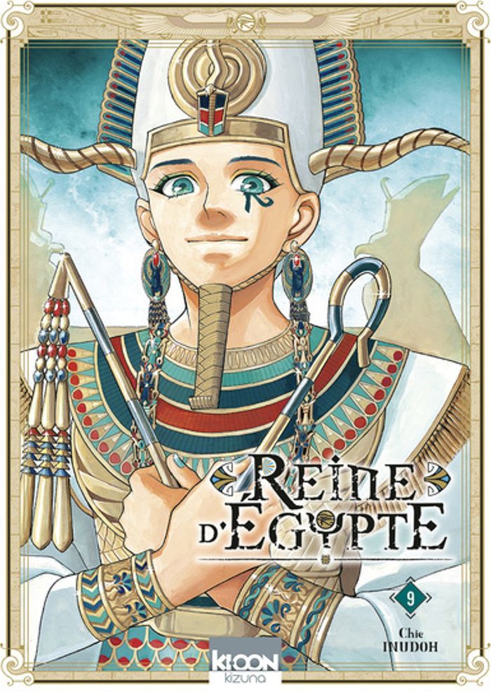 Couverture du livre « REINE D'EGYPTE T09 » de Chie Inudoh, librairie Les Contes Infusés à Corte