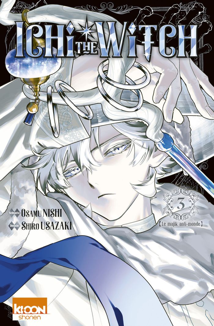 Couverture du livre « ICHI THE WITCH T03 - VOL03 » de Nishi/usazaki, librairie Les Contes Infusés à Corte
