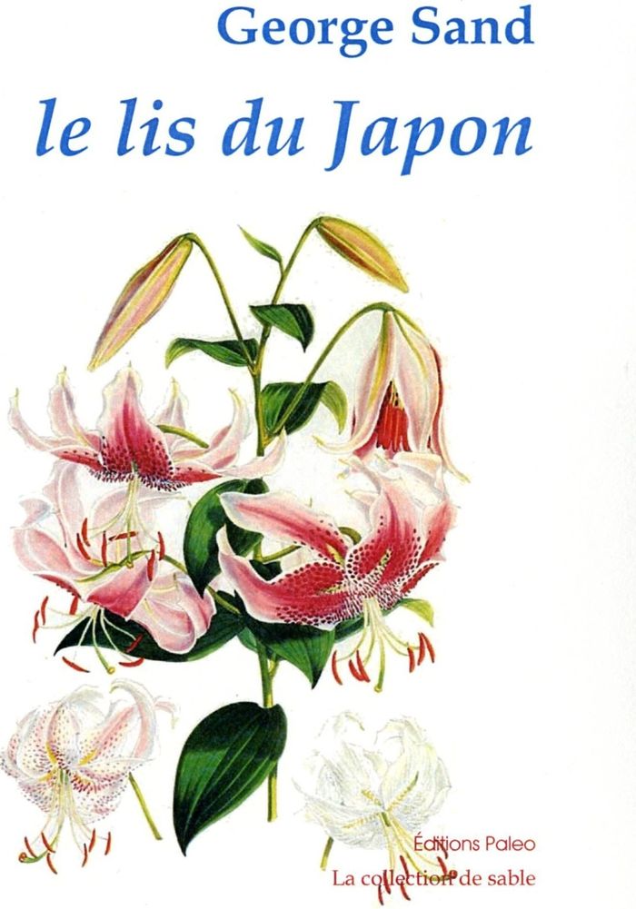 Couverture du livre « Le lis du Japon » de George Sand, librairie Les Contes Infusés à Corte